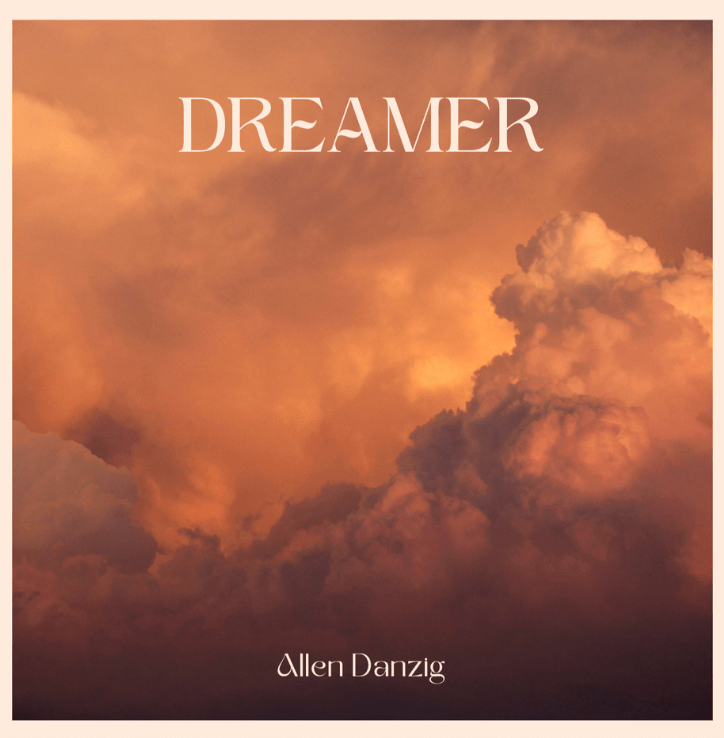 Dreamer | Song by Allen Danzig's Album Resotration